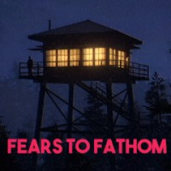 Fears to Fathom