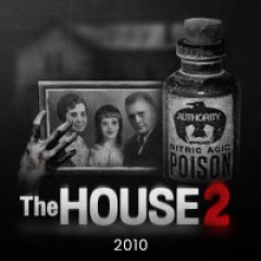 The House 2